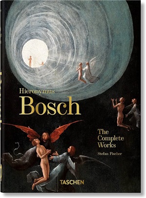 Hieronymus Bosch. The Complete Works. 40th Ed