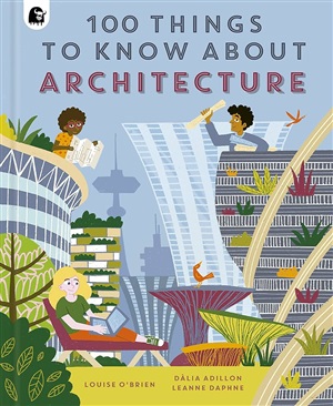 100 Things to Know About Architecture