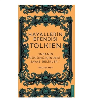 Hayallerin Efendisi - Tolkien