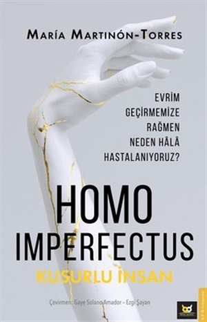 Homo Imperfectus - Kusurlu İnsan[Homo Imperfectus]
