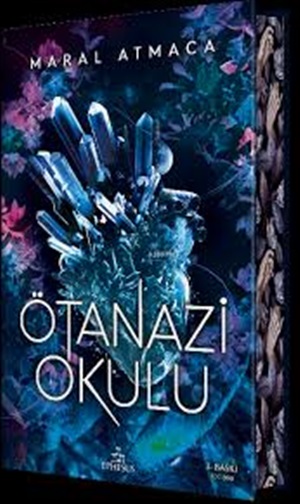 Ötanazi Okulu 1 (Ciltli Özel Baskı)