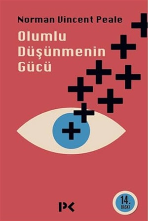 Olumlu Düşünmenin Gücü