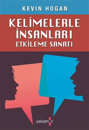 Kelimelerle İnsanları Etkileme Sanatı