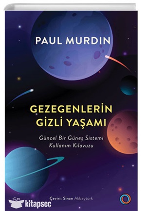 Gezegenlerin Gizli Yaşamı - Güncel Bir Güneş Sistemi Kullanım Kılavuzu