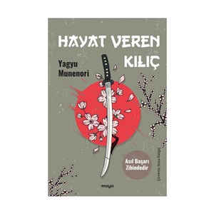 Hayat Veren Kılıç - Asıl Başarı Zihindedir