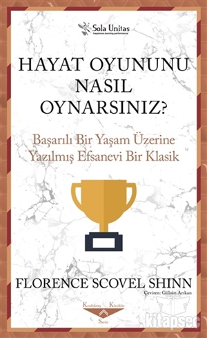 Hayat Oyununu Nasıl Oynarsınız?