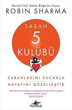 Sabah 5 Kulübü: Sabahlarını Kucakla Hayatını Güzelleştir