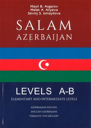 Salam Azerbaijan Levels A-B Thematic Vocabulary