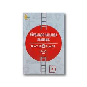 Fovqaladə hallarda davranış qaydaları (6-10 yaş)