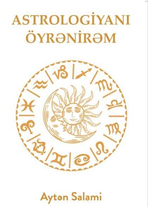 Astrologiyanı öyrənirəm