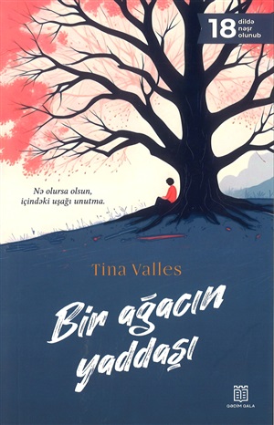 Bir Ağacın Yaddaşı - Tina Valles