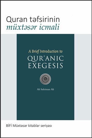 Quran təfsirinin müxtəsər icmalı