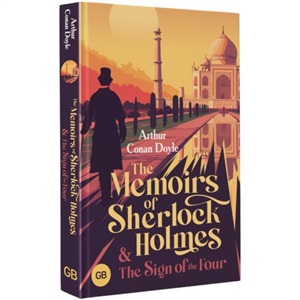 The Memoirs of Sherlock Holmes & The Sign of the Four