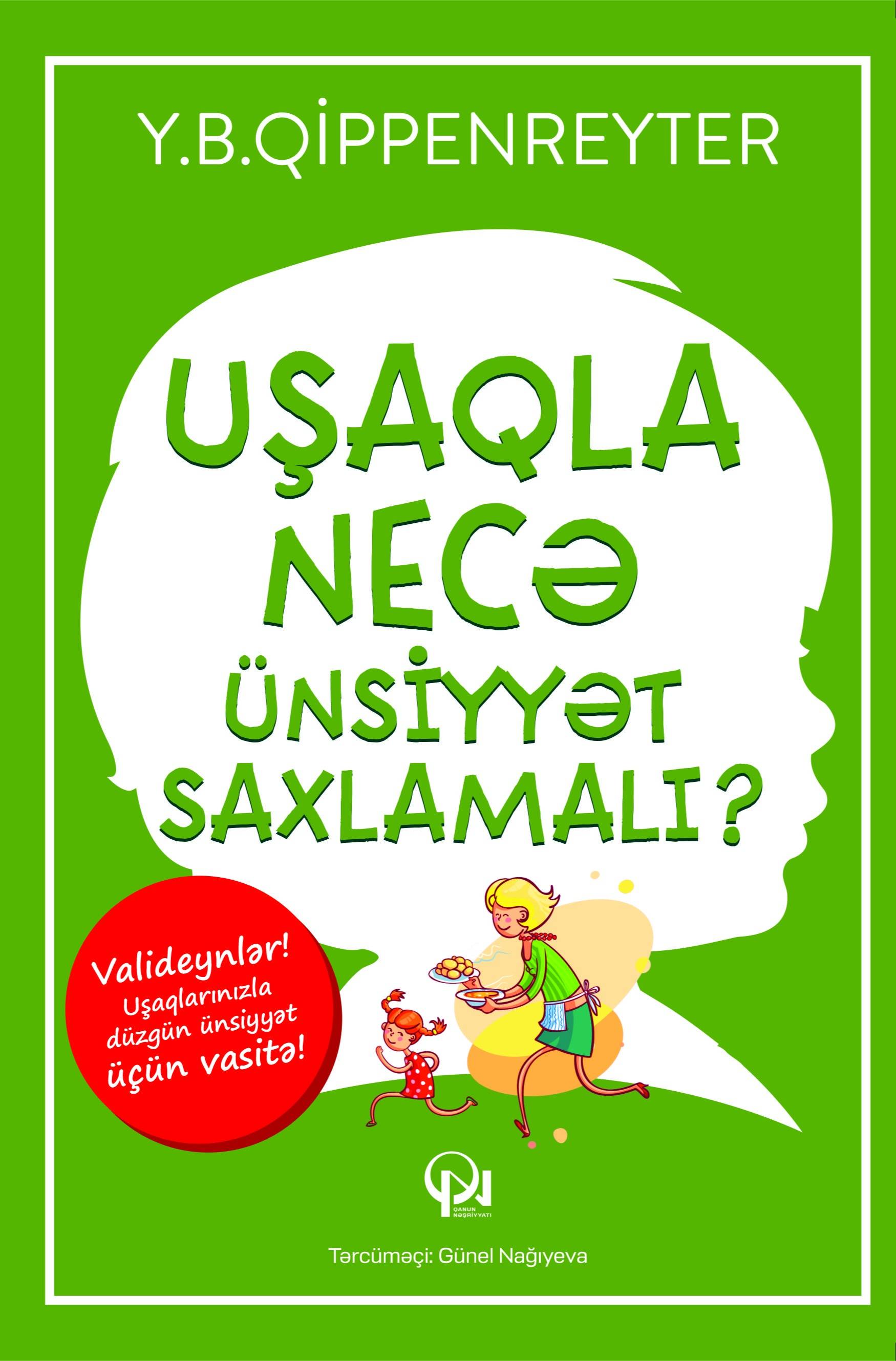 Uşaqla necə münasibət saxlamalı