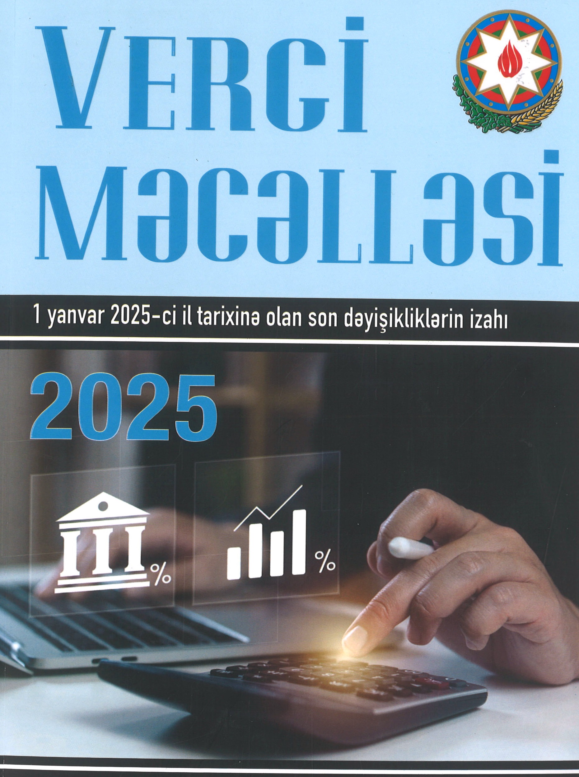 Vergi məcəlləsi 2025