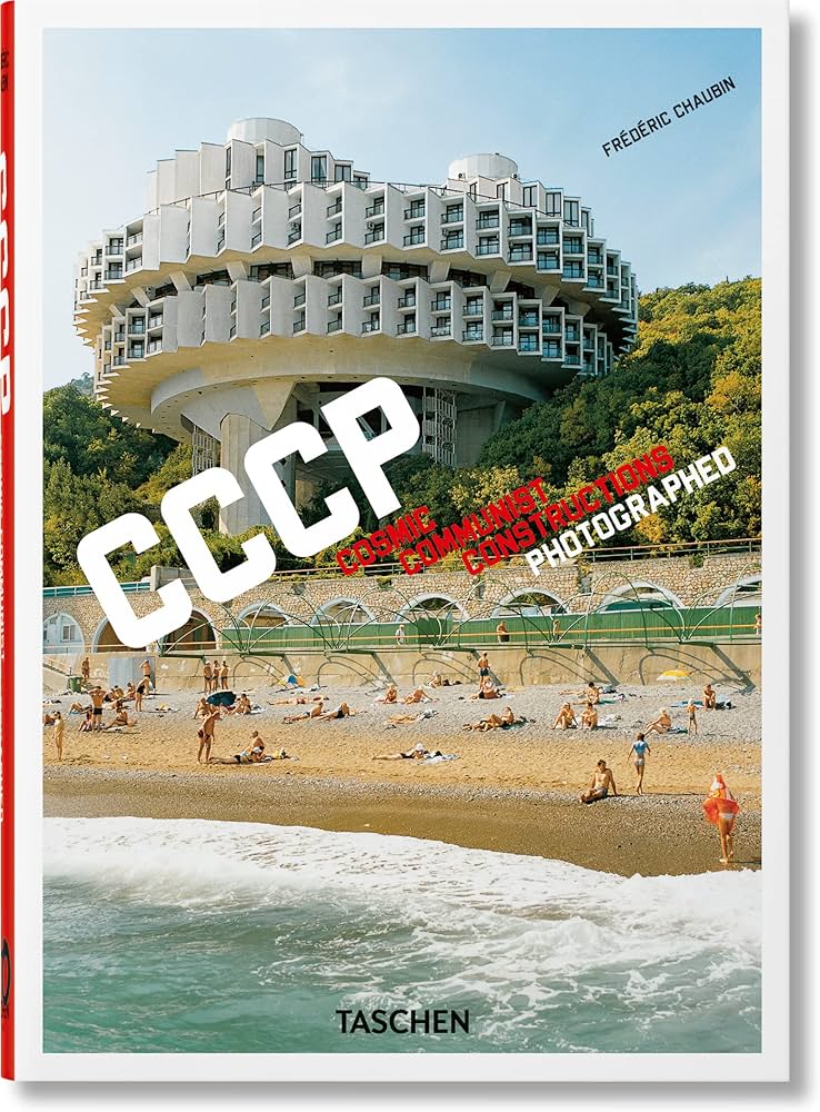 CCCP. Cosmic Communist Constructions Photographed. 40th Ed.