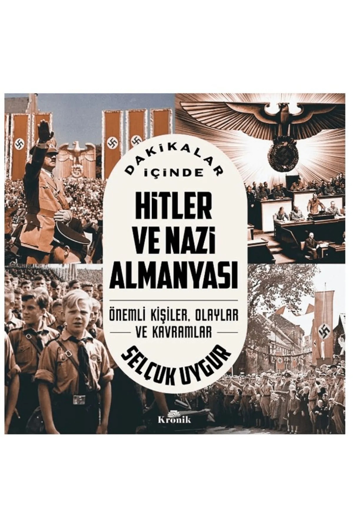 Hitler Ve Nazi Almanyası