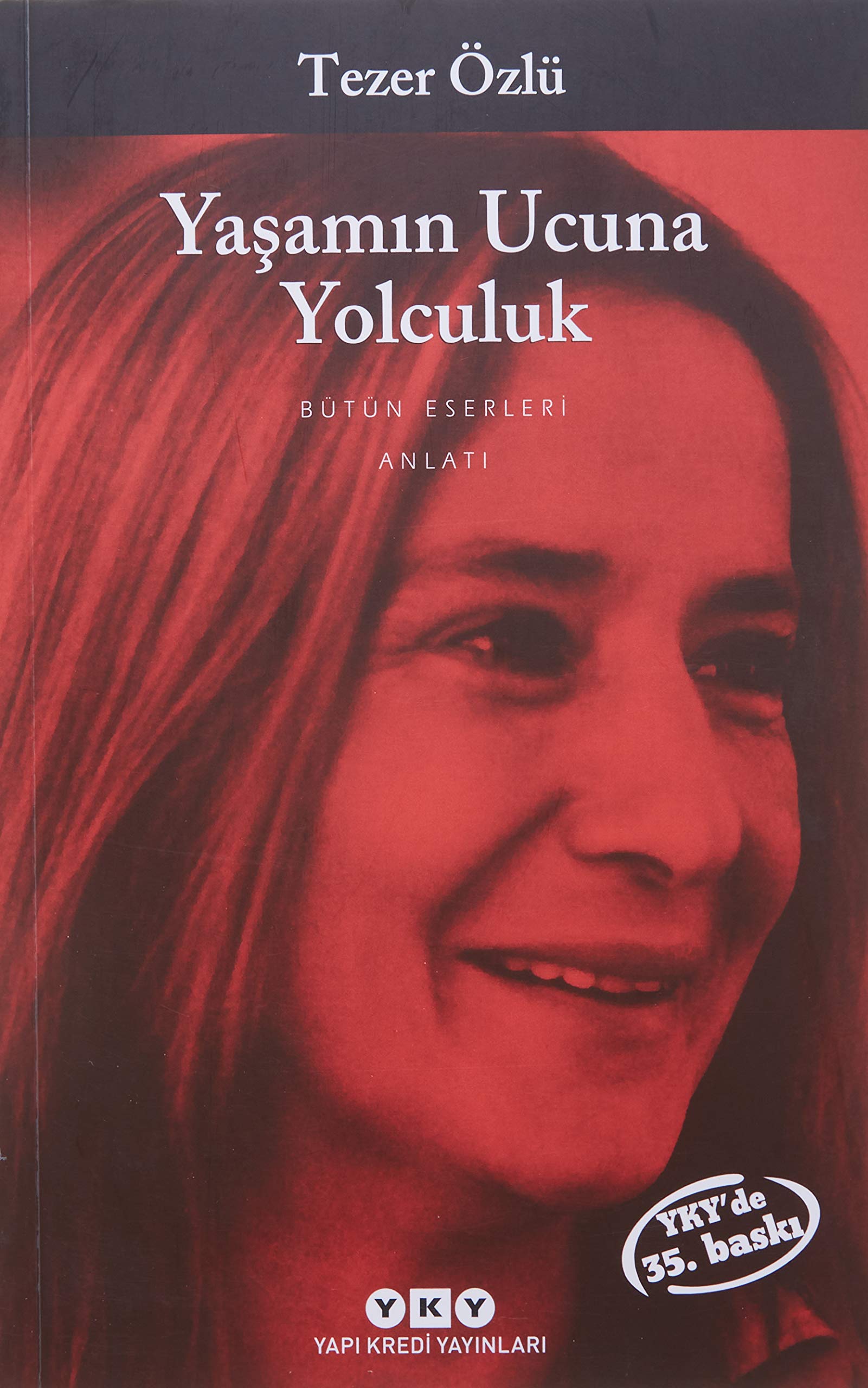 Yaşamın Ucuna Yolculuk