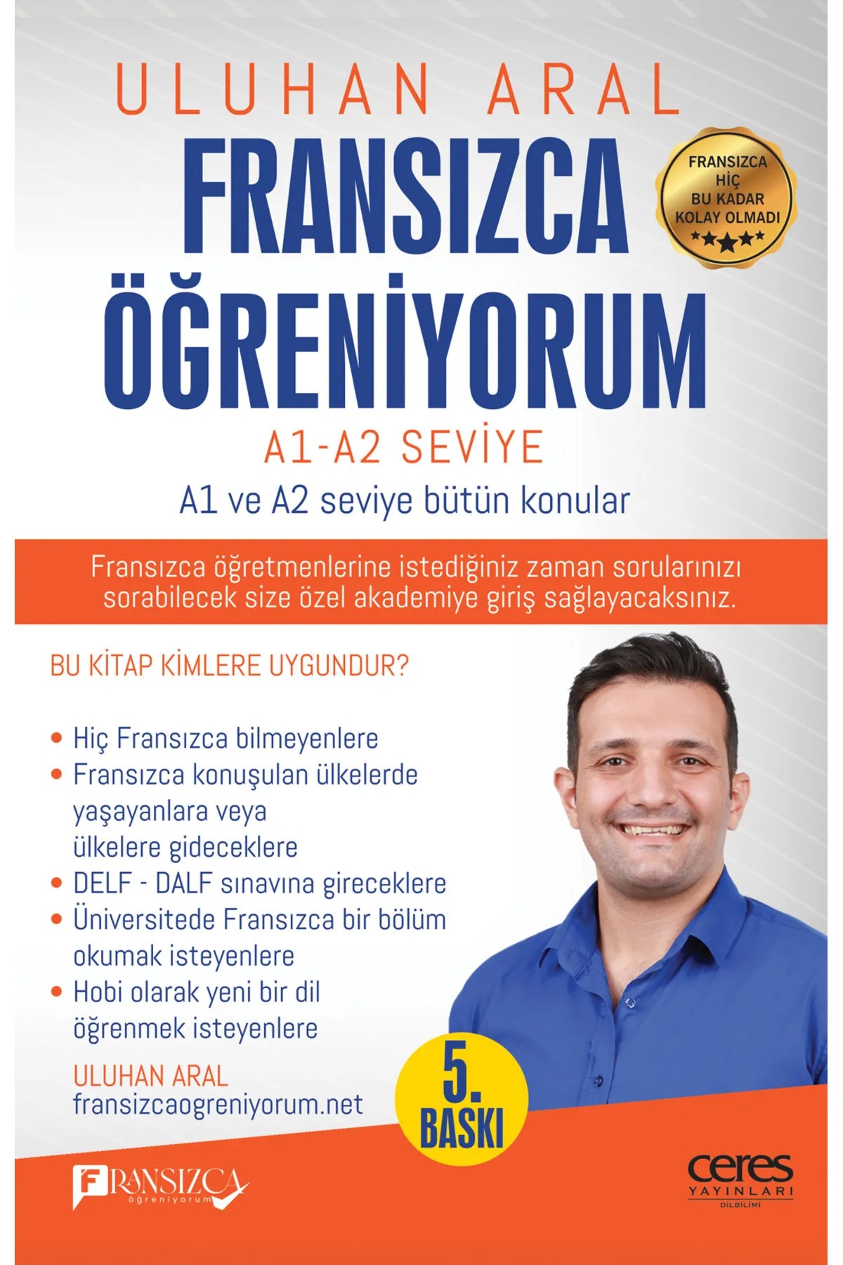 Fransızca Öğreniyorum - A1 Ve A2 Seviye Bütün Konular