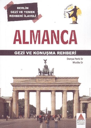 Almanca Gezi Ve Konuşma Rehberi