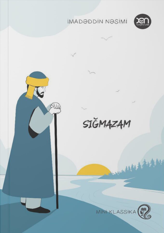 Sığmazam