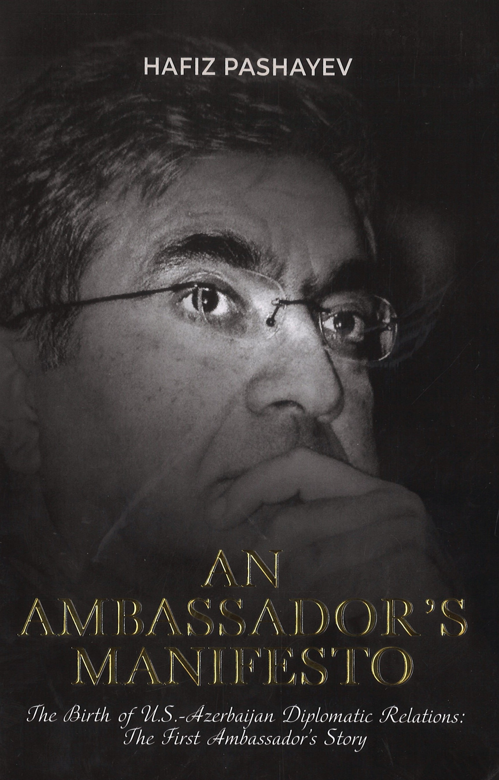 An ambassador`s manifesto