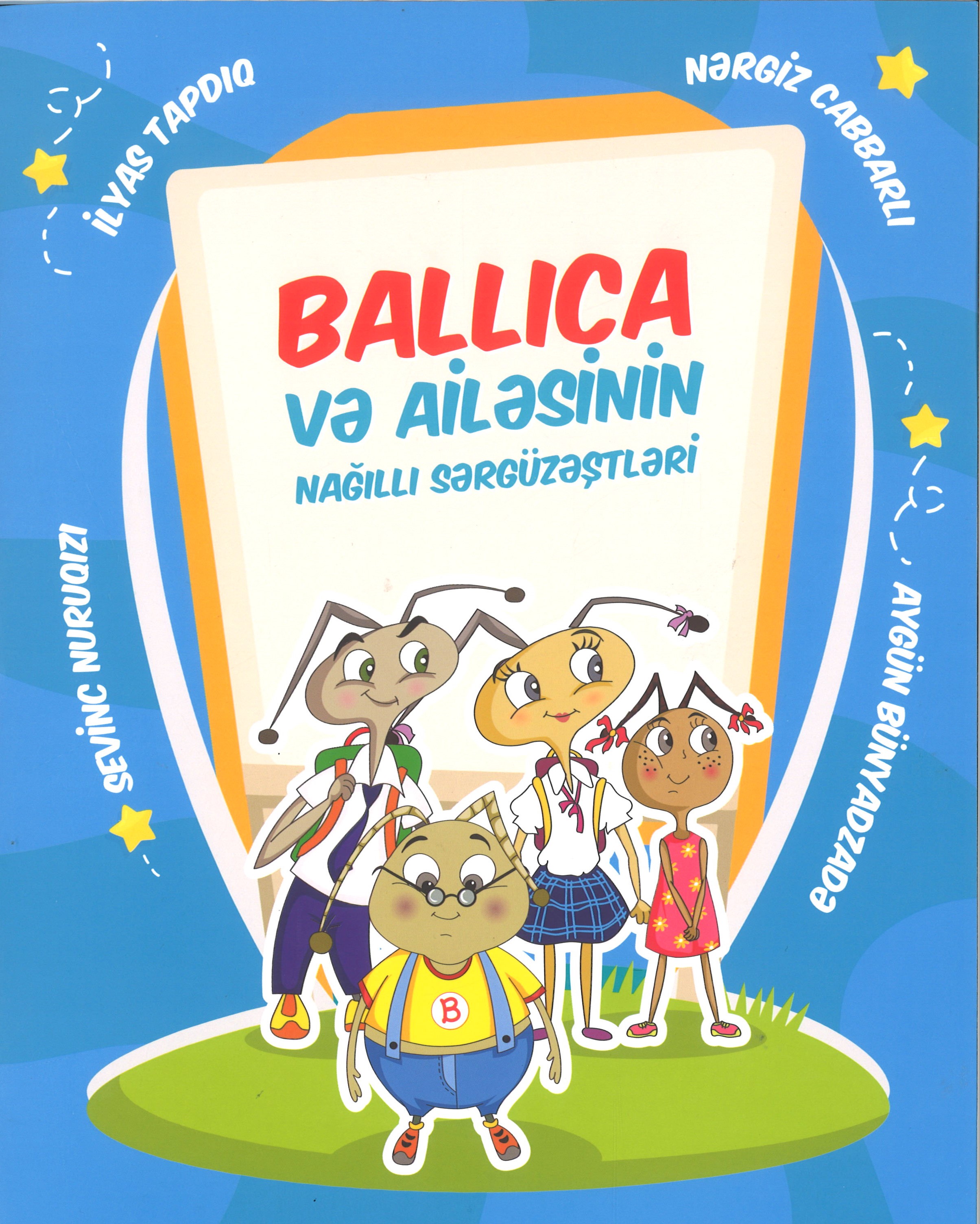 Ballıca və ailəsinin nağıllı sərgüzəştləri