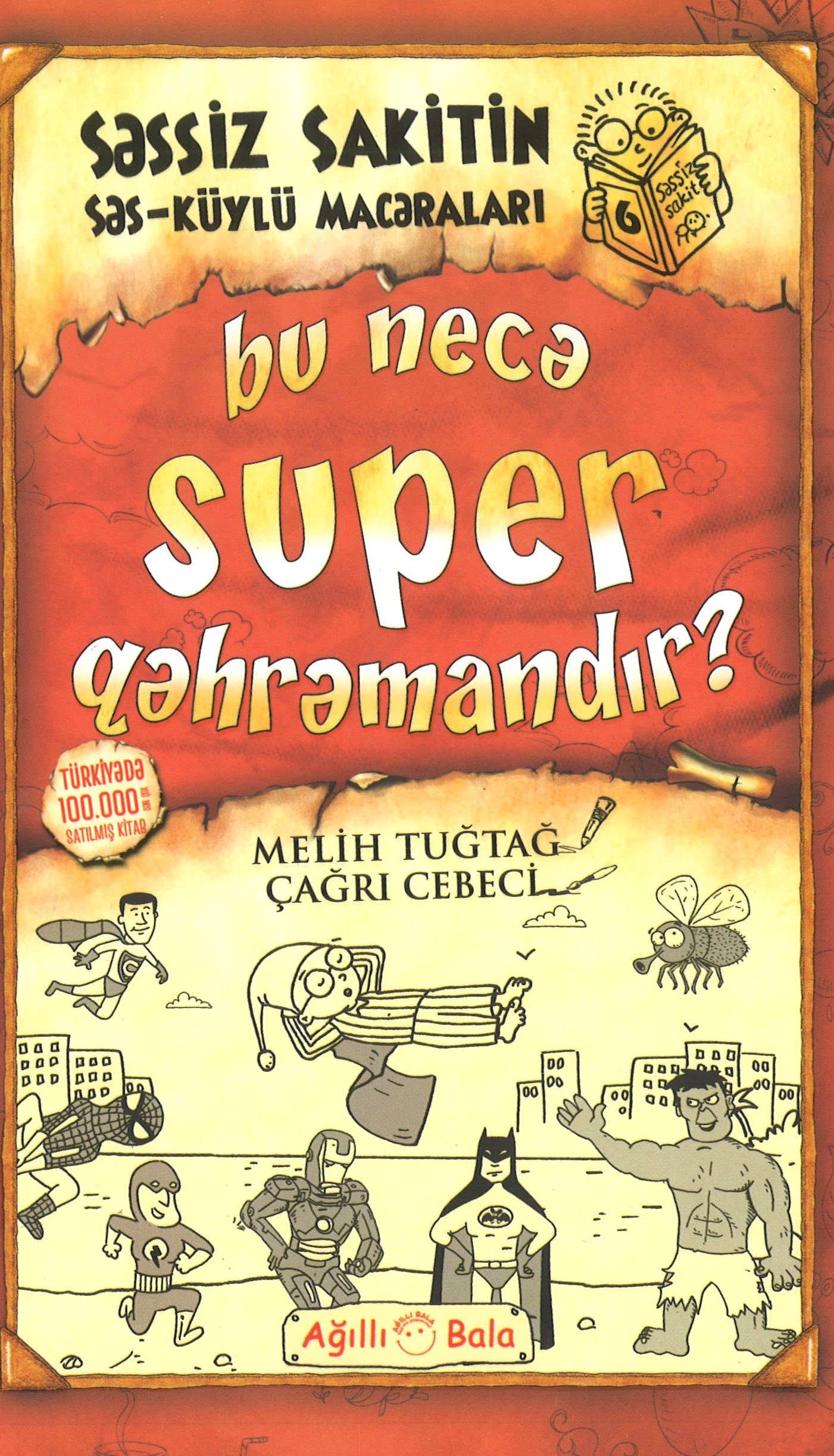 Bu necə super qəhrəmandır?