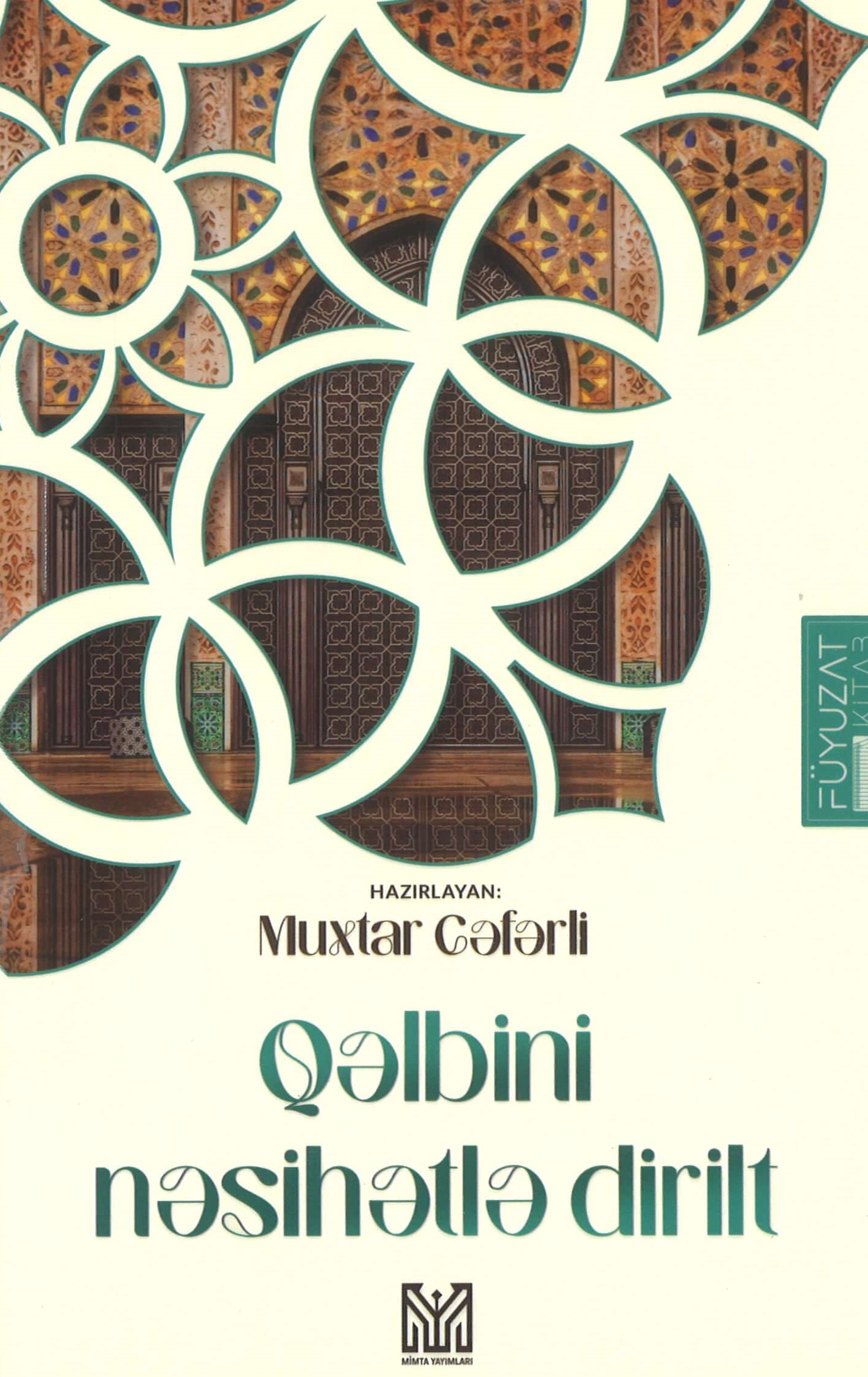 Qəlbini nəsihətlə dirilt